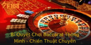 Bi Quyet Choi Baccarat Thong Minh Chien Thuat Chuyen Nghiep E Thang Lon
